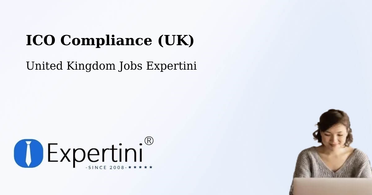 UK Data Protection & ICO Compliance – Chartham - United Kingdom Jobs Expertini